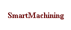 SmartMachining